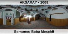 AKSARAY Somuncu Baba Mescidi