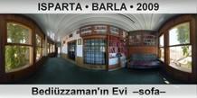 ISPARTA  BARLA Bedizzaman'n Evi  Sofa