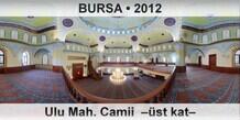 BURSA Ulu Mah. Camii  st kat