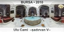 BURSA Ulu Cami  adrvan V