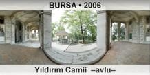 BURSA Yldrm Camii  Avlu