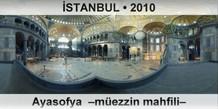 STANBUL Ayasofya  Mezzin mahfili