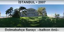 STANBUL Dolmabahe Saray  Balkon n