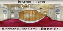 STANBUL Mihrimah Sultan Camii  st Kat, Sol