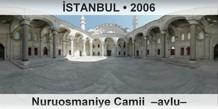 STANBUL Nuruosmaniye Camii  Avlu