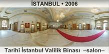 STANBUL Tarih stanbul Valilik Binas  Salon