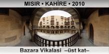 MISIR  KAHRE Bazara Vikalas  st kat