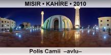 MISIR  KAHRE Polis Camii  Avlu