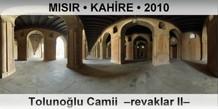 MISIR  KAHRE Tolunolu Camii  Revaklar II