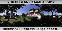 YUNANSTAN  KAVALA Mehmet Ali Paa Evi  D Cephe II