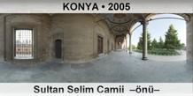 KONYA Sultan Selim Camii  n