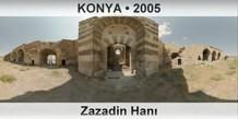 KONYA Zazadin Han