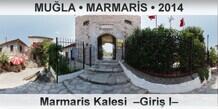 MULA  MARMARS Marmaris Kalesi  Giri I