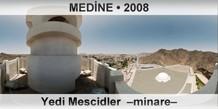 MEDNE Yedi Mescidler  Minare