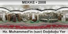 MEKKE Hz. Muhammed'in (sav) Doduu Yer