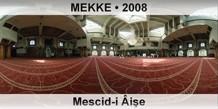 MEKKE Mescid-i ie