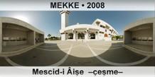 MEKKE Mescid-i ie  eme