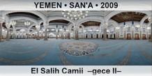 YEMEN  SAN'A El Salih Camii  Gece II