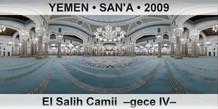 YEMEN  SAN'A El Salih Camii  Gece IV