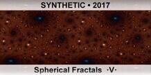 SYNTHETIC Spherical Fractals  ·V·